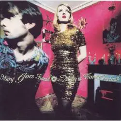 Mary Goes Round : Mary in Wonderland